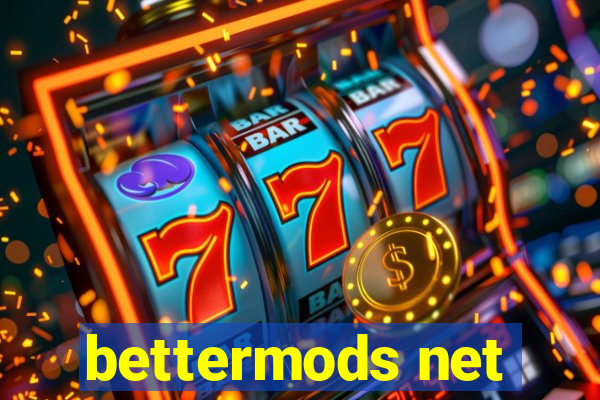 bettermods net